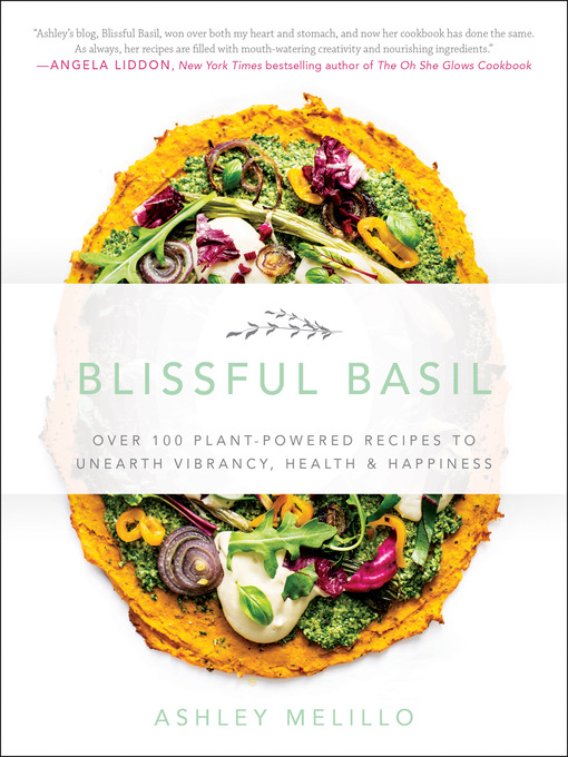 Title details for Blissful Basil by Ashley Melillo - Available